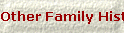 Other Family History 