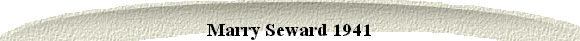Marry Seward 1941